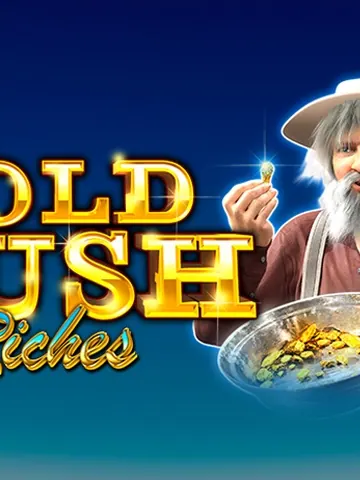 Gold Rush Riches