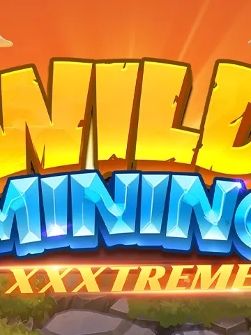 Wild Mining XXXtreme
